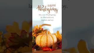 Happy Thanksgiving 2024 | Thanksgiving Greetings | Thanksgiving Wishes to You