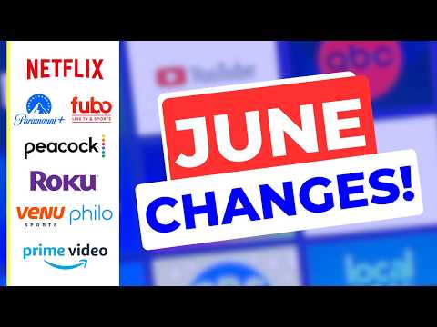 9 Big Streaming Changes for June 2024!