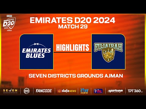 Highlights -  Match 29 | Blues vs Fujairah | Seven Districts Present Emirates D20 Powered by Fancode