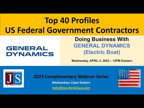 Top 40 Federal Contractors - PROFILE #9 - General Dynamics (Electric Boat)