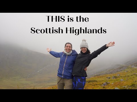 First Impressions of the Scottish Highlands