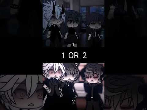 1or 2 #gacha#gachalife #gachaclub #gachalife2 #gachaedit #gachalol #gachalove #gachatrend #edit