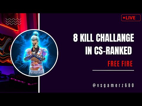 8 Kill Challange In CS-Ranked In Free Fire Max Accepted | #freefire #ff #live @vsgamerz680