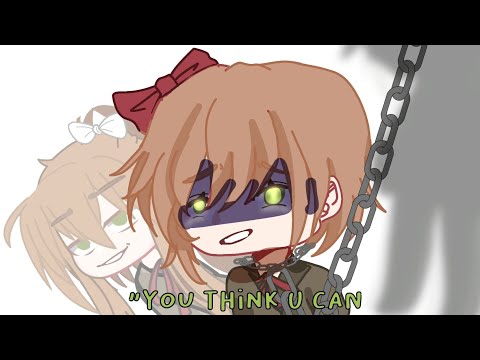 2 ENTER 1 LEAVES//Gacha Club Meme/Trend//Doki Doki Literature club