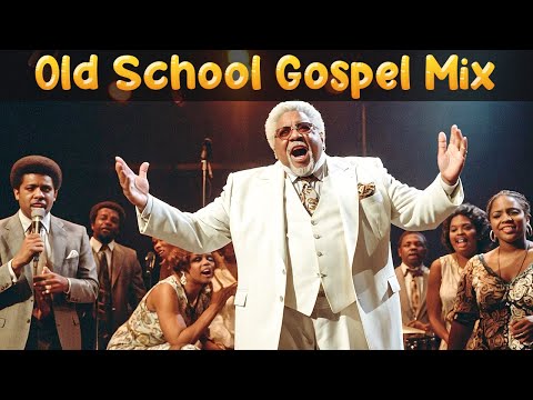 100 GREATEST OLD SCHOOL GOSPEL SONG OF ALL TIME - Best Old Fashioned Black Gospel Music