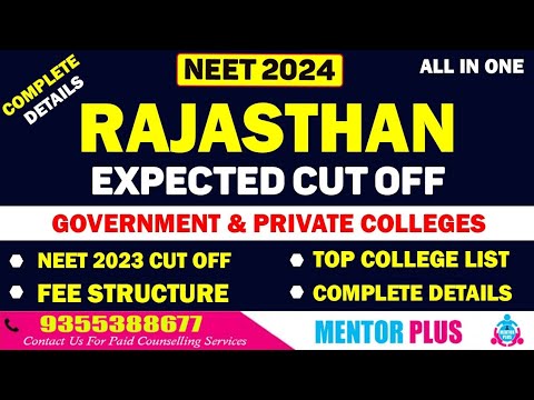 NEET 2024 🔥 Rajasthan Counseling Expected Cut Off 🔥 2023 Cut off Private and Govt. colleges 🔥Fee