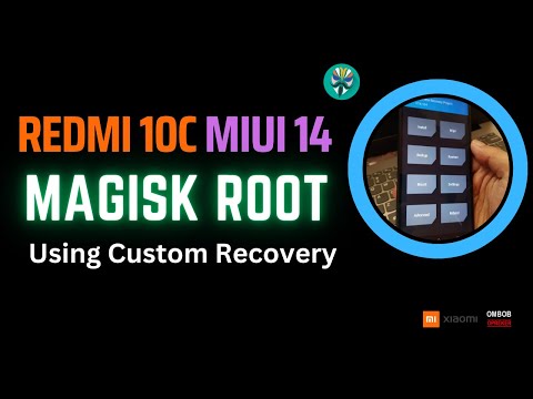 Redmi 10C : MIUI 14 Magisk Root (Using Custom Recovery)