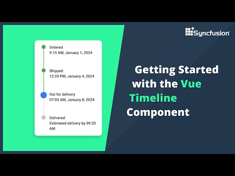 Getting Started with the Vue Timeline Component