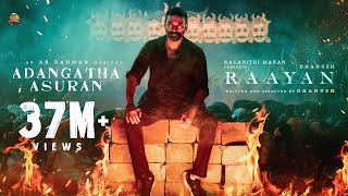 #RAAYAN - Adangaatha Asuran Lyric Video | Dhanush | Sun Pictures | A.R. Rahman | Prabhu Deva