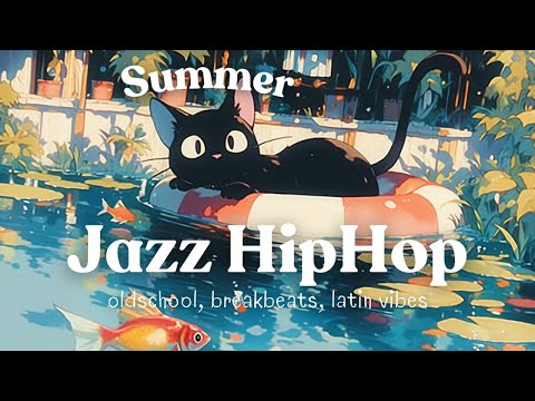 Chill Summer Jazz HipHop for study, relax, sleep...🌴🎧