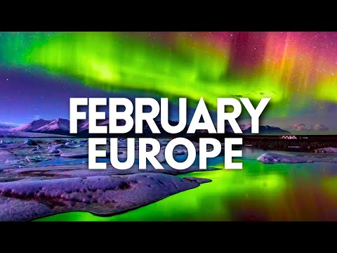 Best Places to Travel in Europe in February 2024 - Travel Video