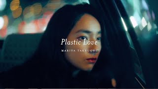 Mariya Takeuchi -  Plastic Love (Official Music Video)