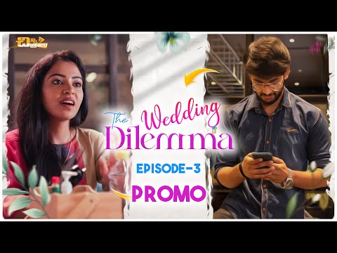 The Wedding Dilemma || Telugu Web Series Episode 3 PROMO || Chinni Chitralu