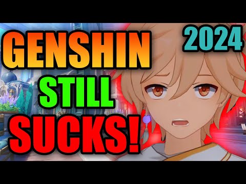 Genshin Impact Still SUCKS In 2024...