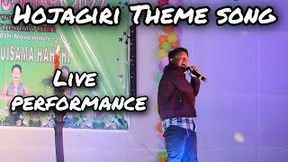 Hojagiri theme song || Live 🔴 Performance at Toisama Mini Hojagiri 😱