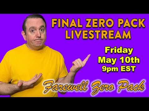 FINAL Zero Pack Unboxing; Farewell Zero Pack and Good Luck!