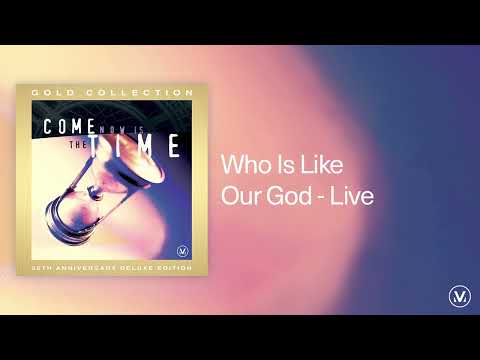 Who Is Like Our God - Vineyard Worship [Live Audio Video]