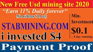 New Usd mining site 2020 | stabmining.com | payment proof here  | Min payout $0.1 | Technicify