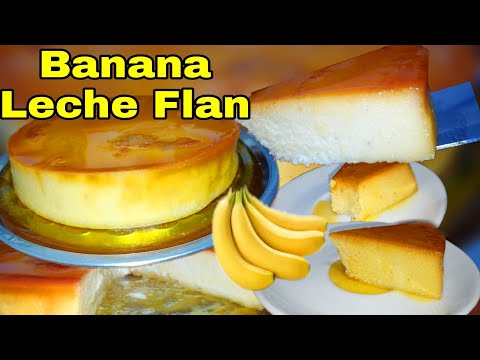 How to make Leche Flan with Banana | Creamy Banana Leche Flan Recipe