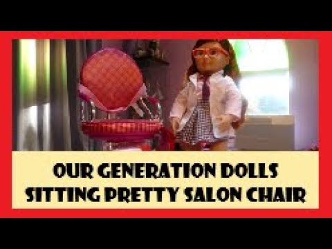 Our Generation Doll Sitting Pretty Salon Chair