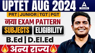 UPTET 2024 NOTIFICATION | UPTET Eligibility, Syllabus & Exam Pattern 2024 | Complete Information