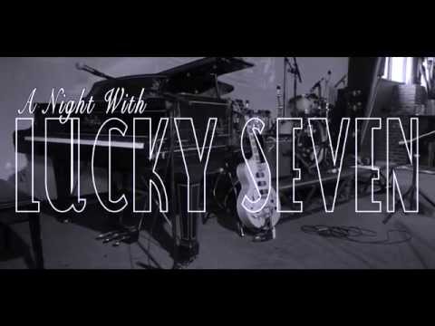 Lucky Seven - I can't give you anything but love