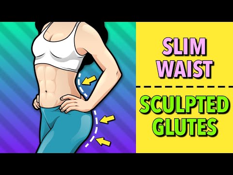 Slim Waist and Sculpted Glutes: Melt Fat Away