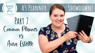 Part Seven - Common Planner vs Aura Estelle A5 Comp Weekly Vertical - A5 Planners - Mandy Lynn Plans