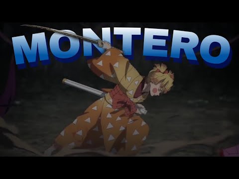 【Montero】- lil nas x 『zenitsu agatsuma』- anime amv