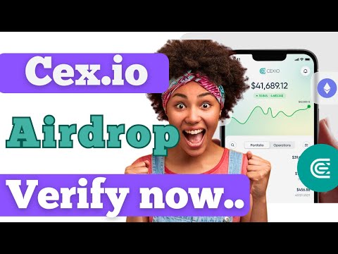 CEX.IO Airdrop Verification ~ Register and verify Cex.io | Claim and withdraw CEXP airdrop