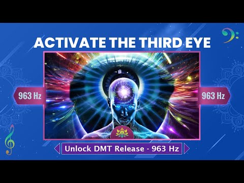 Activate The Third Eye - Purify The Pineal Gland & Unlock DMT Release - Meditation Music 963 Hz