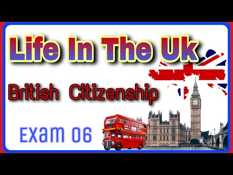 Exam 6, Life In The UK Test 🇬🇧 | British Citizenship Updates 2023