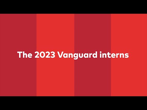 Vanguard 2023 Interns