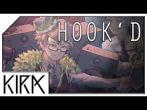 KIRA - Hook'd (Original Song)