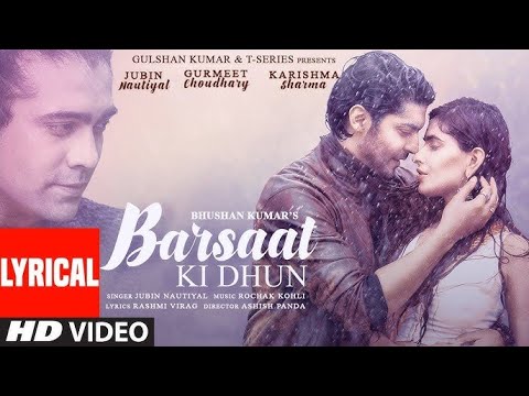 Barsaat Ki Dhun Song | Rochak K Ft. Jubin N | lyrics