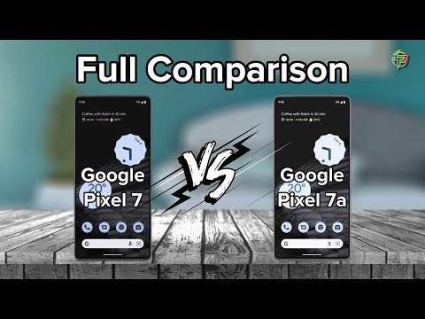 Google Pixel 7 Vs Google Pixel 7a |  Full Comparison.