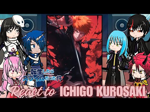 Rimuru Tempest react to ichigo kurosaki | Bleach | Gacha life 2  | slime |