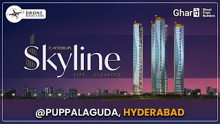 Candeur Skyline: Premium 4 BHK Apartments in Hyderabad’s Elite Puppalaguda | #GharPe