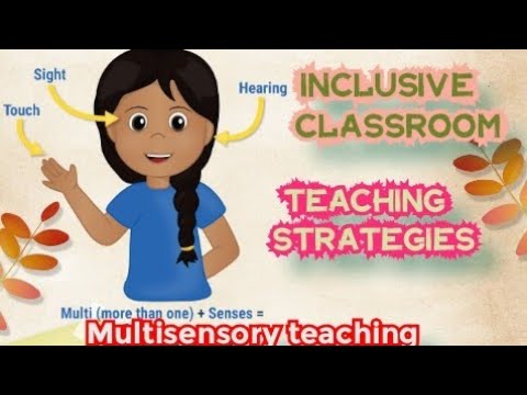 MULTISENSORY TEACHING CREATING AN INCLUSIVE SCHOOL