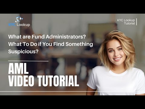 What is a Fund Administrator? Key Services, Regulations & Suspicious Activity Reporting Explained