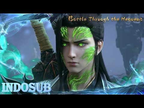 🙌INDOSUB | Battle Through the Heavens Full EP 57