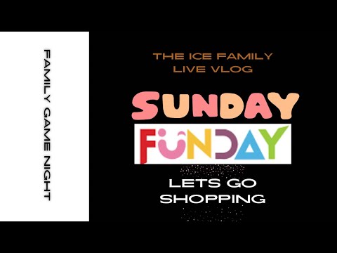 Sunday Funday | Let's Go Shopping Together Sunday Shopping | Hangout with us | Live Vlog Ice Family