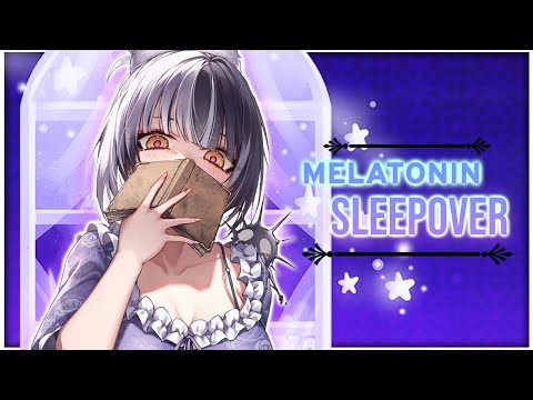 【Melatonin】Fall Asleep / Don't Let the Vampires Bite Tonight / Or Let Them