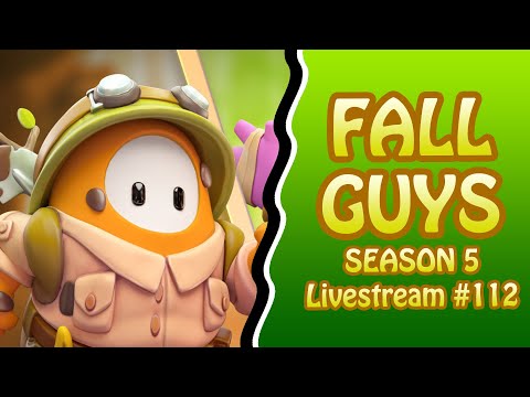 SEASON 5 HYPE! | Fall Guys Season 5 Live Stream #112