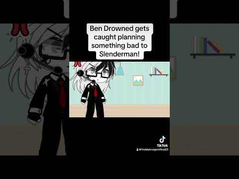 Ben Drowned gets caught planning something bad to Slenderman! 😂🤣 || Creepypasta X Gacha Club ||