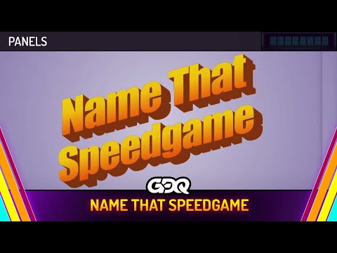 Name That Speedgame - SGDQ 2024 Panels