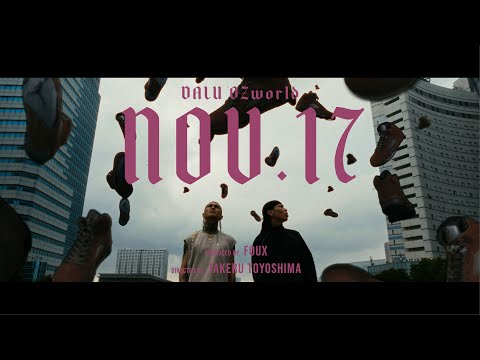 DALU "NOV.17" feat. OZworld (Official Music Video)