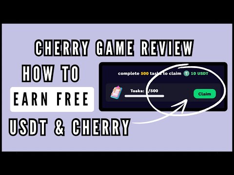 Cherry Game App Review - How To Claim Free $10 USDT Coin! (New App!)