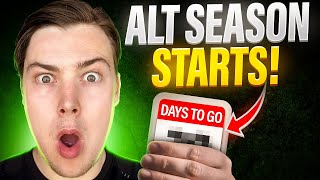 The BIGGEST ALTCOIN SEASON EVER Starts In 🗓️ Days! [My Full Guide]