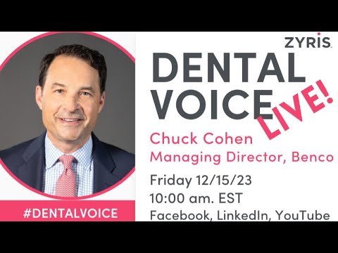 Dental Voice - Featuring Chuck Cohen, Managing Director, Benco